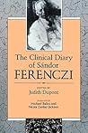 The Clinical Diary of Sándor Ferenczi