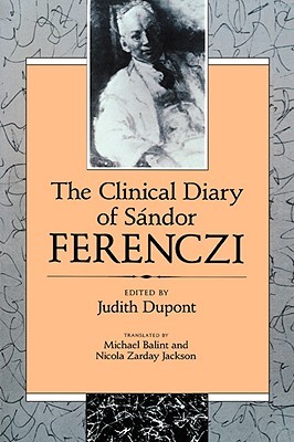 The Clinical Diary of Sándor Ferenczi (Paperback)