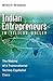 Indian Entrepreneurs in Silicon Valley: The Making of a Transnational Techno-Capitalist Class