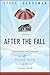 After the Fall: Opportuniti...
