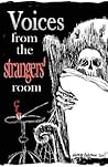 Voices from the Strangers' Room