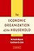 The Economic Organization of the Household by W. Keith Bryant