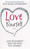Love Yourself, an...