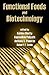 Functional Foods and Biotechnology (Food Science & Technology)