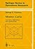 Monte Carlo: Concepts, Algorithms, and Applications (Springer Series in Operations Research and Financial Engineering)