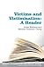 Victims and Victimisation by Brian Williams