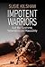 Impotent Warriors: Perspectives on Gulf War Syndrome, Vulnerability and Masculinity