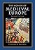 The Worlds of Medieval Europe by Clifford R. Backman