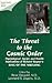 The Threat to the Cosmic Or...