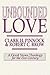 Unbounded Love