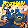 Batman Classic: Feline Felonies: With Wonder Woman Batman Classic: Feline Felonies: With Wonder Woman