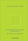 Principles Of Quantum Computation And Information - Volume Ii: Basic Tools And Special Topics Principles Of Quantum Computation And Information - Volume Ii: Basic Tools And Special Topics