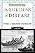 The Burdens of Disease by Jo N. Hays The Burdens of Disease by Jo N. Hays