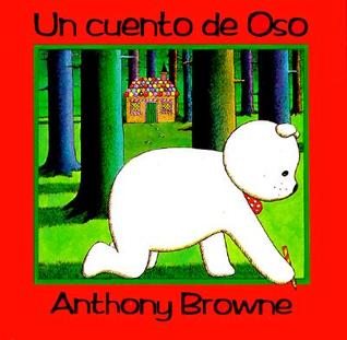 Un Cuento De Oso (A Bear-y Tale)