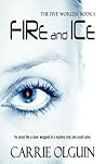 Fire and Ice (Five Worlds, #1)
