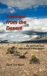 Lessons from the Desert: My Spiritual Walk With Jesus in the Desert