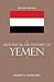 Historical Dictionary of Yemen (Historical Dictionaries of Asia, Oceania, and the Middle East)