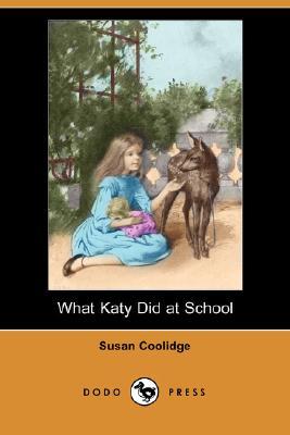 What Katy Did at School (Paperback)