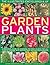 The Illustrated Encylopedia of Garden Plants