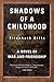 Shadows of a Childhood by Élisabeth Gille