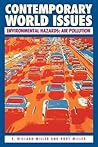 Environmental Hazards: Air Pollution (Contemporary World Issues)