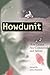 Howdunit