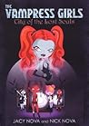 The Vampress Girls: City of the Lost Souls (Book 1) The Vampress Girls: City of the Lost Souls (Book 1)