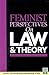 Feminist Perspectives on Law and Theory by Janice Richardson