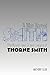 A Man Named Smith: The Novels and Screen Legacy of Thorne Smith