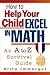 How to Help Your Child Exce...