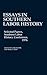Essays in Southern Labor History: Selected Papers, Southern Labor History Conference, 1976 (Contributions in Economics and Economic History)