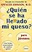 ¿Quién se ha llevado mi queso? Para jóvenes by Spencer Johnson