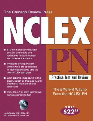 The Chicago Review Press NCLEX-PN Practice Test and Review (NCLEX Practice Test and Review series)