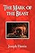 The Mark of the Beast by Joseph Herrin The Mark of the Beast by Joseph Herrin