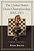 The United States Chess Championship, 1845-2011