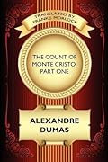 The Count of Monte Cristo, Part One: Frank J. Morlock