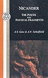 Nicander: The Poems and Poetical Fragments