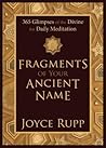 Fragments of Your Ancient Name