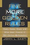 Casti Five More Golden Rules