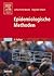 Epidemiologische Methoden (German Edition)