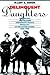 Delinquent Daughters: Protecting and Policing Adolescent Female Sexuality in the United States, 1885-1920 (Gender and American Culture)