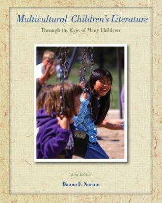Multicultural Children's Literature: Through the Eyes of Many Children (Paperback)