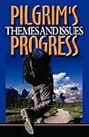 John Bunyan's Pilgrim's Progress: Themes and Issues
