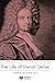 The Life of Daniel Defoe: A Critical Biography
