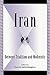 Iran by Ramin Jahanbegloo