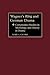 Wagner's Ring and German Drama: Comparative Studies in Mythology and History in Drama (Contributions to the Study of Music and Dance)