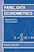 Panel Data Econometrics (Advanced Texts in Econometrics)