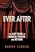 Ever After: The Last Years ...