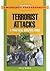 Terrorist Attacks: A Practical Survival Guide (The Library of Emergency Preparedness)