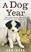 A Dog Year by Jon Katz